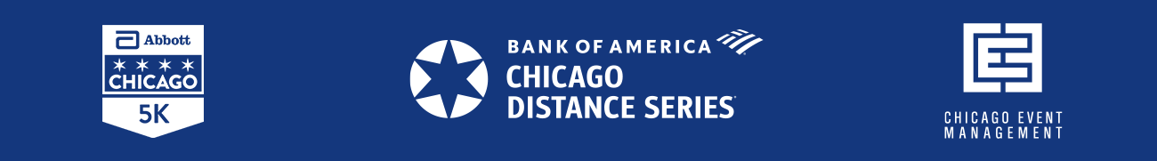 Abbott Chicago 5K Bank of America Chicago Distance Series Chicago Event Management